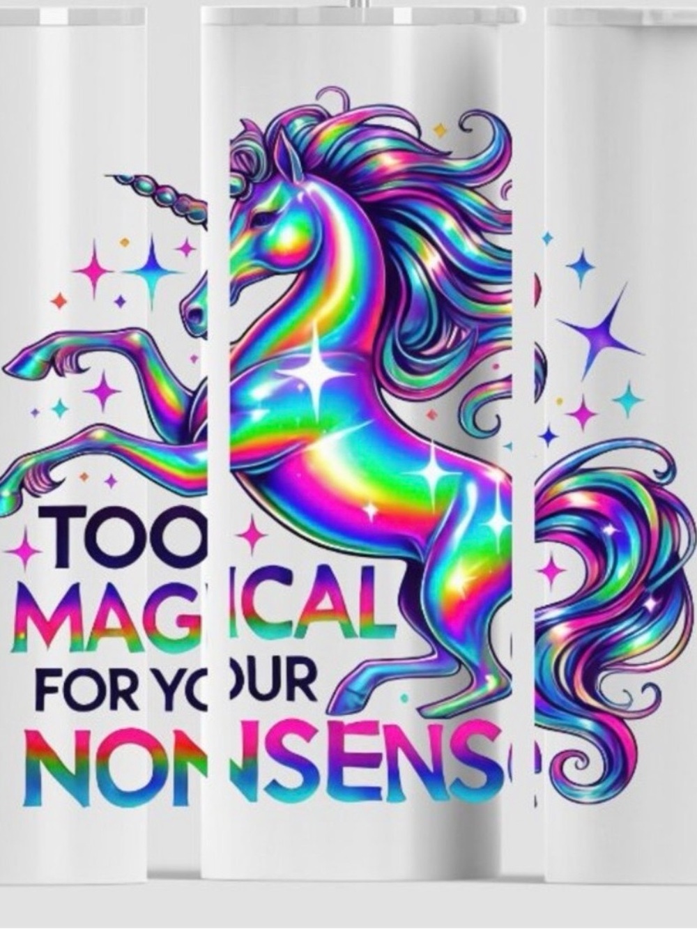 Too Magical for your Nonsense 18 Oz Tumbler NIB